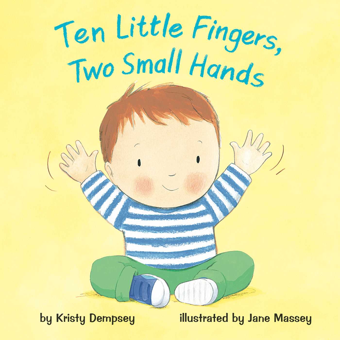 ten-little-fingers-two-small-hands-9781499802290_hr